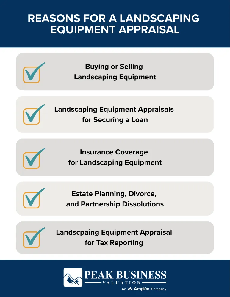 Reasons for a Landscaping Equipment Appraisal